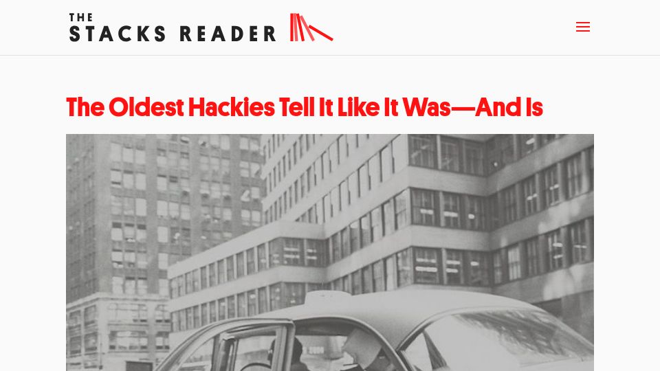 Screenshot of thestacksreader.com: The oldest hackies tell it like it was (1966)