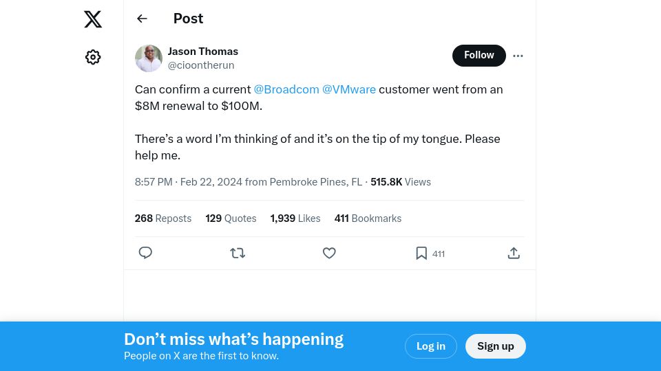 Screenshot of twitter.com: Can confirm a current Broadcom VMware customer went from $8M renewal to $100M