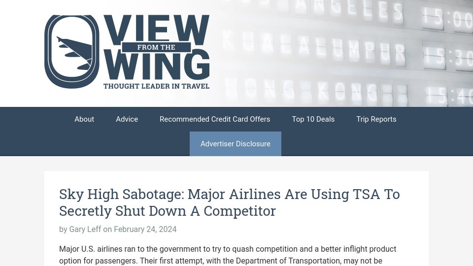 Screenshot of viewfromthewing.com: Sky High Sabotage: Major Airlines Are Using TSA to Shut Down Competitor