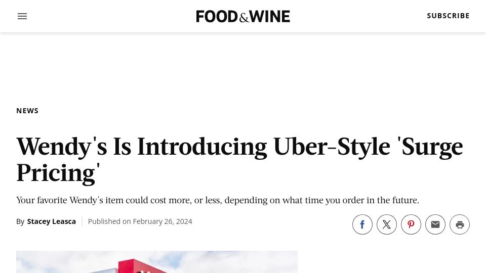 Screenshot of foodandwine.com: Wendy's Is Introducing Uber-Style 'Surge Pricing'