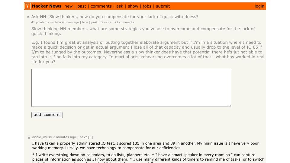 Screenshot of Hacker News post: Ask HN: Slow thinkers, how do you compensate for your lack of quick-wittedness?