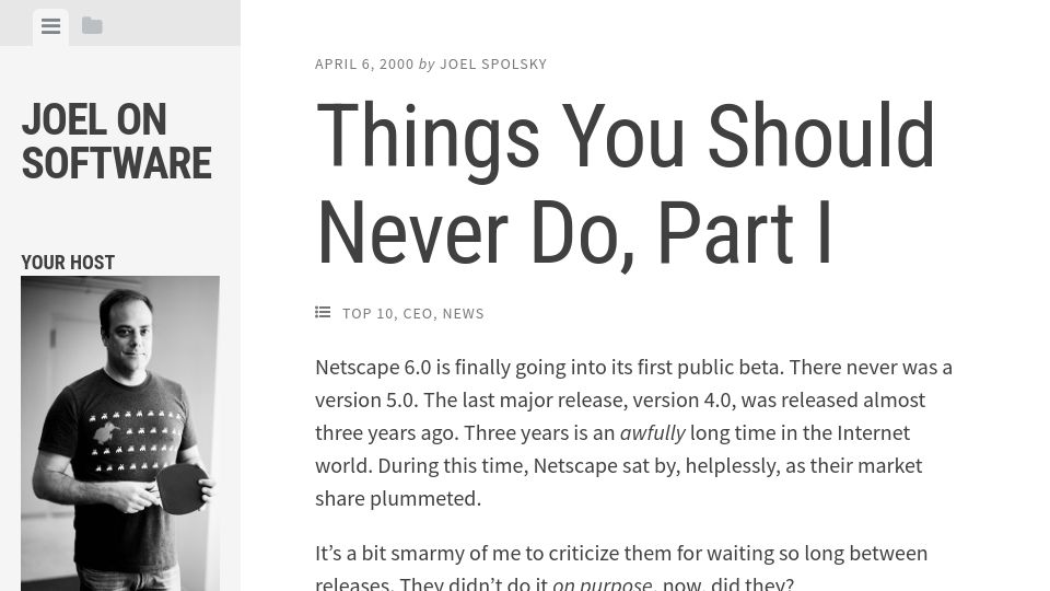 Screenshot of joelonsoftware.com: Things You Should Never Do, Part I (2000)