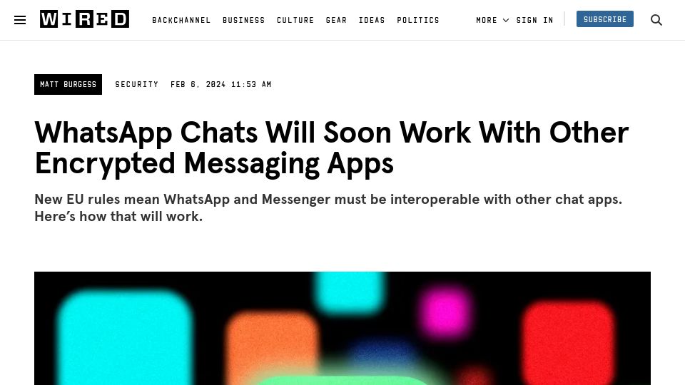 Screenshot of wired.com: WhatsApp Chats Will Soon Work with Other Encrypted Messaging Apps