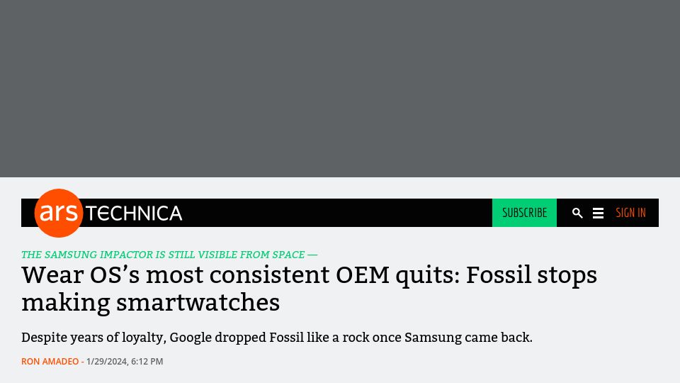 Screenshot of arstechnica.com: Wear OS's most consistent OEM quits: Fossil stops making smartwatches