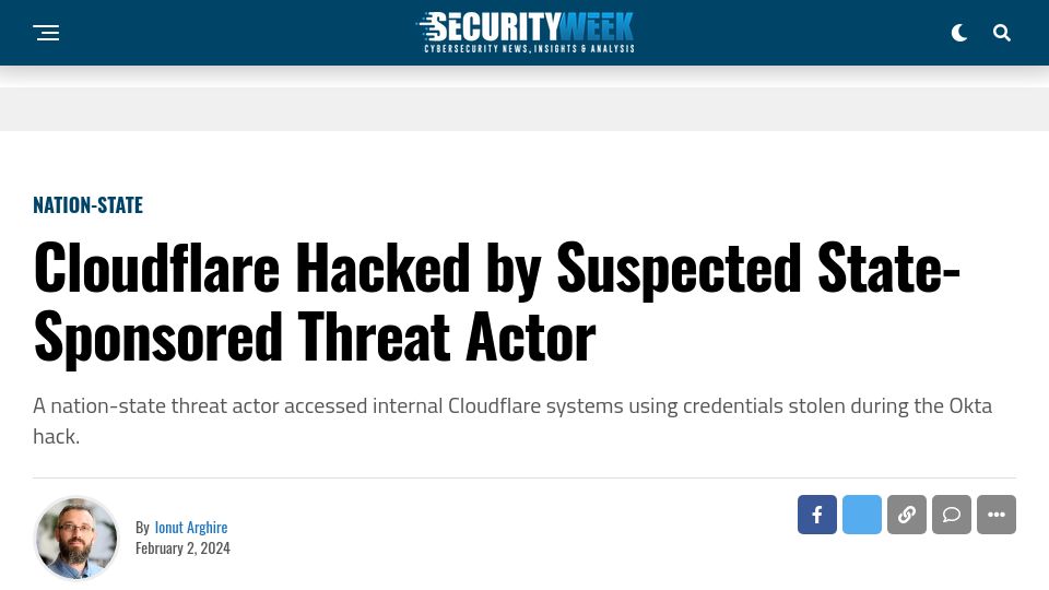 Screenshot of securityweek.com: Cloudflare Hacked by Suspected State-Sponsored Threat Actor