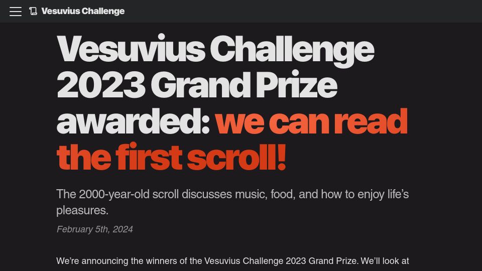 Screenshot of scrollprize.org: Vesuvius Challenge 2023 Grand Prize awarded: we can read the first scroll