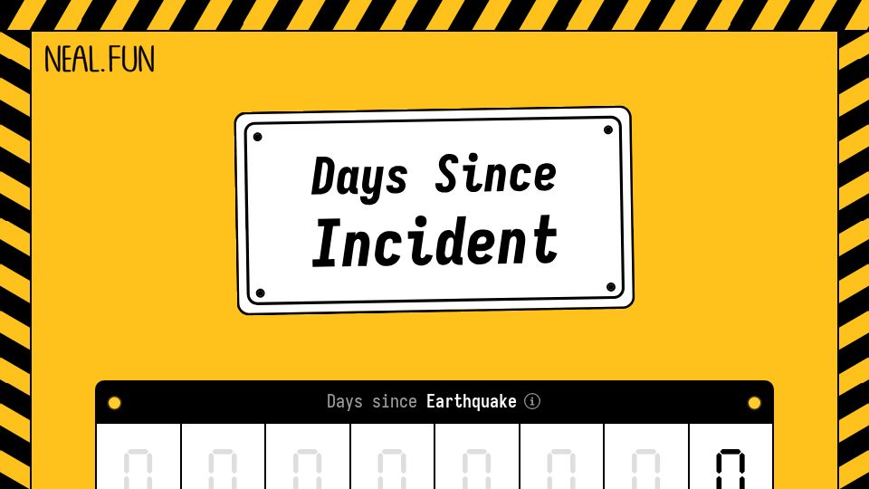 Screenshot of neal.fun: Days Since Incident (2022)