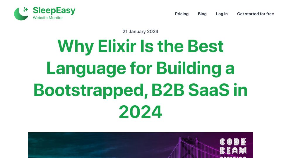 Screenshot of sleepeasy.app: Why Elixir Is the Best Language for Building a Bootstrapped, B2B SaaS in 2024