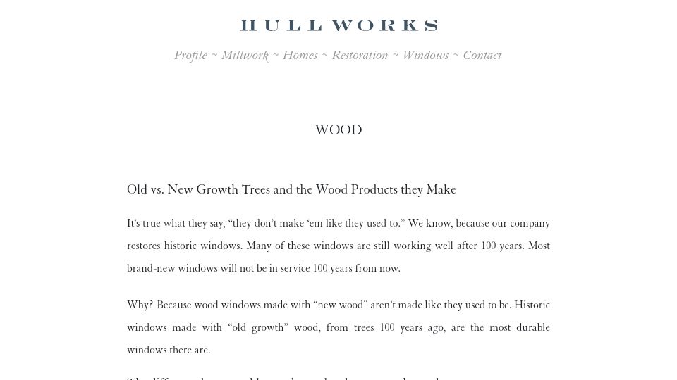 Screenshot of hullworks.com: Old vs. new growth trees and the wood products they make