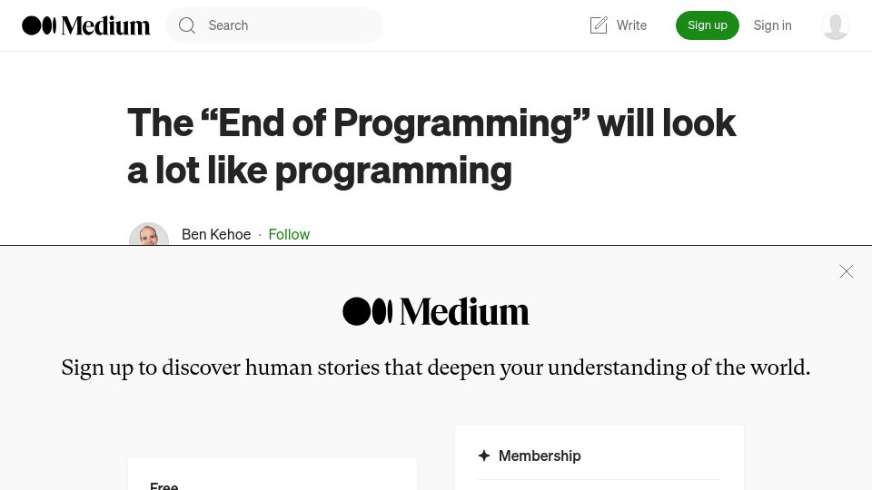 Screenshot of ben11kehoe.medium.com: The "End of Programming" will look a lot like programming (2023)