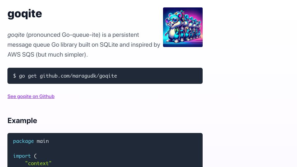 Screenshot of goqite.com: Show HN: Goqite, a persistent message queue Go library built on SQLite