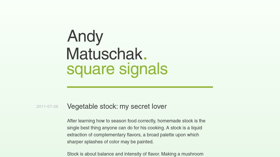 Screenshot of blog.andymatuschak.org: Vegetable stock: my secret lover (2011)