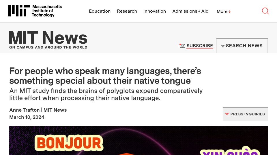 Screenshot of news.mit.edu: For polyglots, there's something special about their native tongue