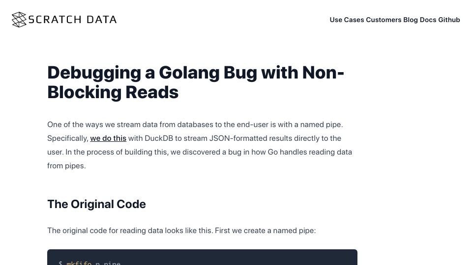 Screenshot of scratchdata.com: Debugging a Golang Bug with Non-Blocking Reads