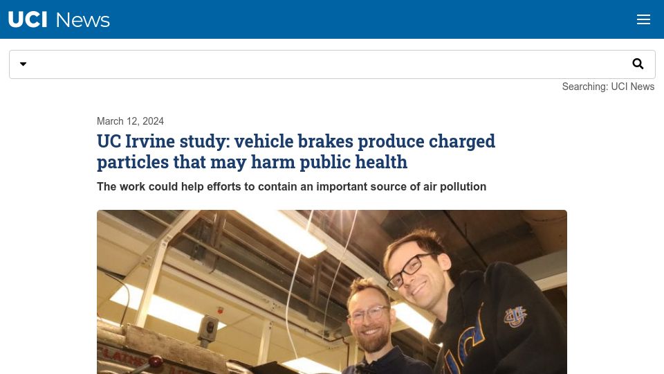 Screenshot of news.uci.edu: Vehicle brakes produce charged particles that may harm public health: study