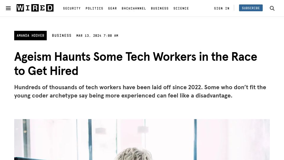 Screenshot of wired.com: Ageism Haunts Some Tech Workers in the Race to Get Hired