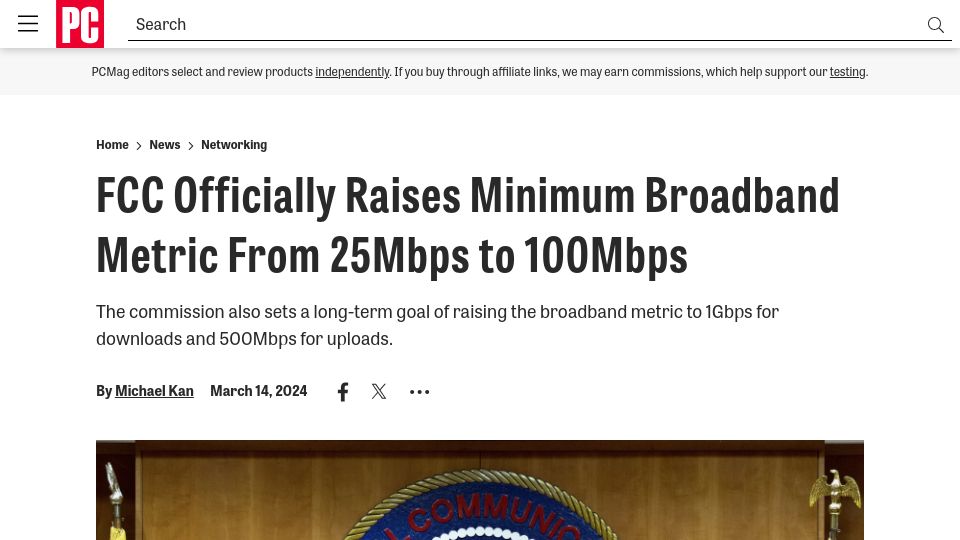 Screenshot of pcmag.com: FCC Officially Raises Minimum Broadband Metric from 25Mbps to 100Mbps