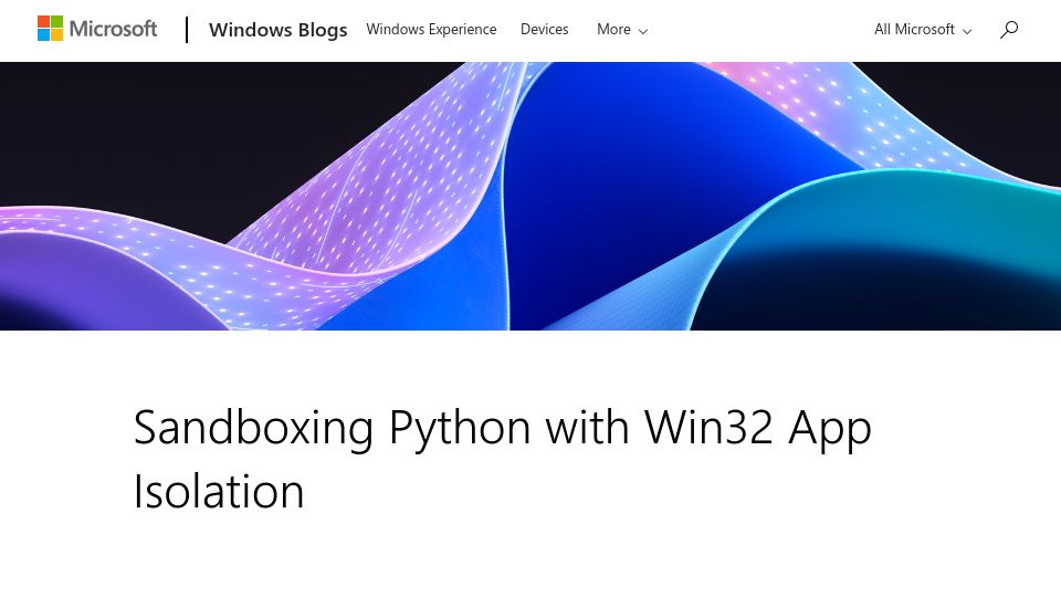 Screenshot of blogs.windows.com: Sandboxing Python with Win32 App Isolation