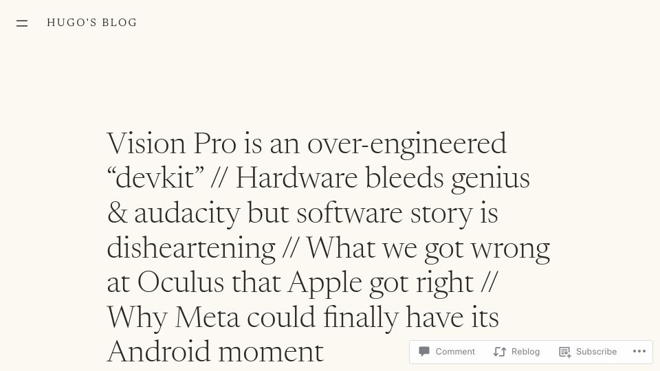 Screenshot of hugo.blog: Vision Pro: What we got wrong at Oculus that Apple got right