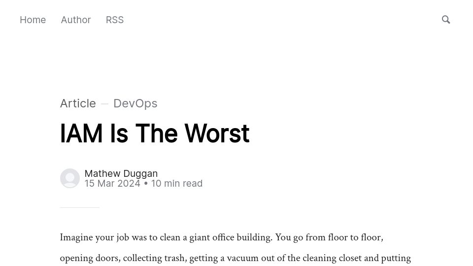 Screenshot of matduggan.com: IAM Is the Worst
