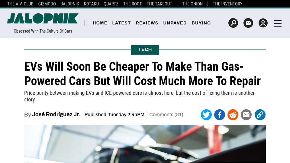 Screenshot of jalopnik.com: EVs Will Soon Be Cheaper to Make Than Gas Cars but Will Cost Much More to Repair