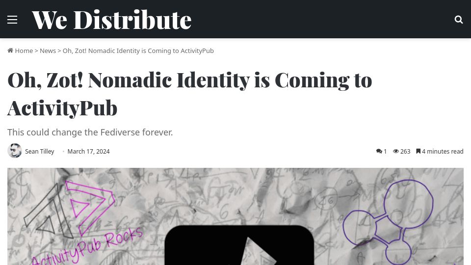 Screenshot of wedistribute.org: Nomadic Identity Is Coming to ActivityPub