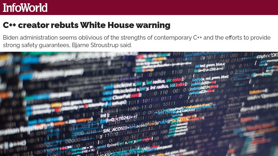 Screenshot of infoworld.com: C++ creator rebuts White House warning