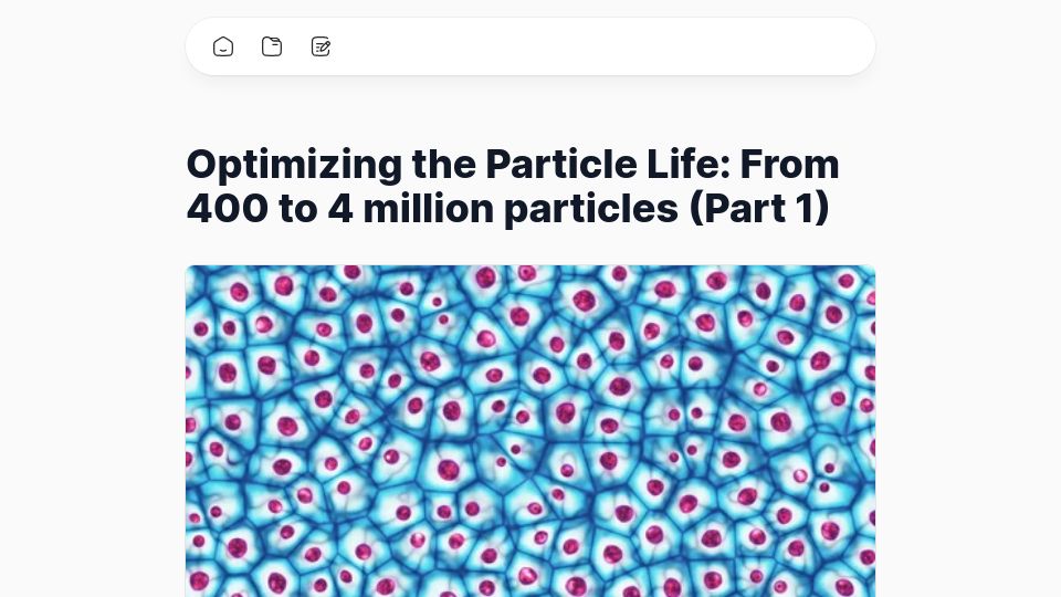 Screenshot of programmingattack.com: Optimizing the Particle Life: From 400 to 4M particles
