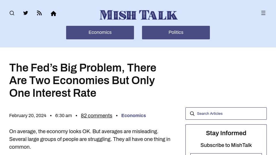 Screenshot of mishtalk.com: The Fed's Big Problem, There Are Two Economies but Only One Interest Rate