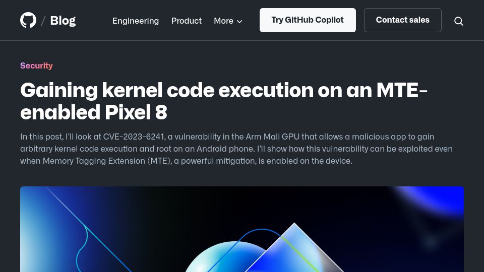Screenshot of github.blog: Gaining kernel code execution on an MTE-enabled Pixel 8