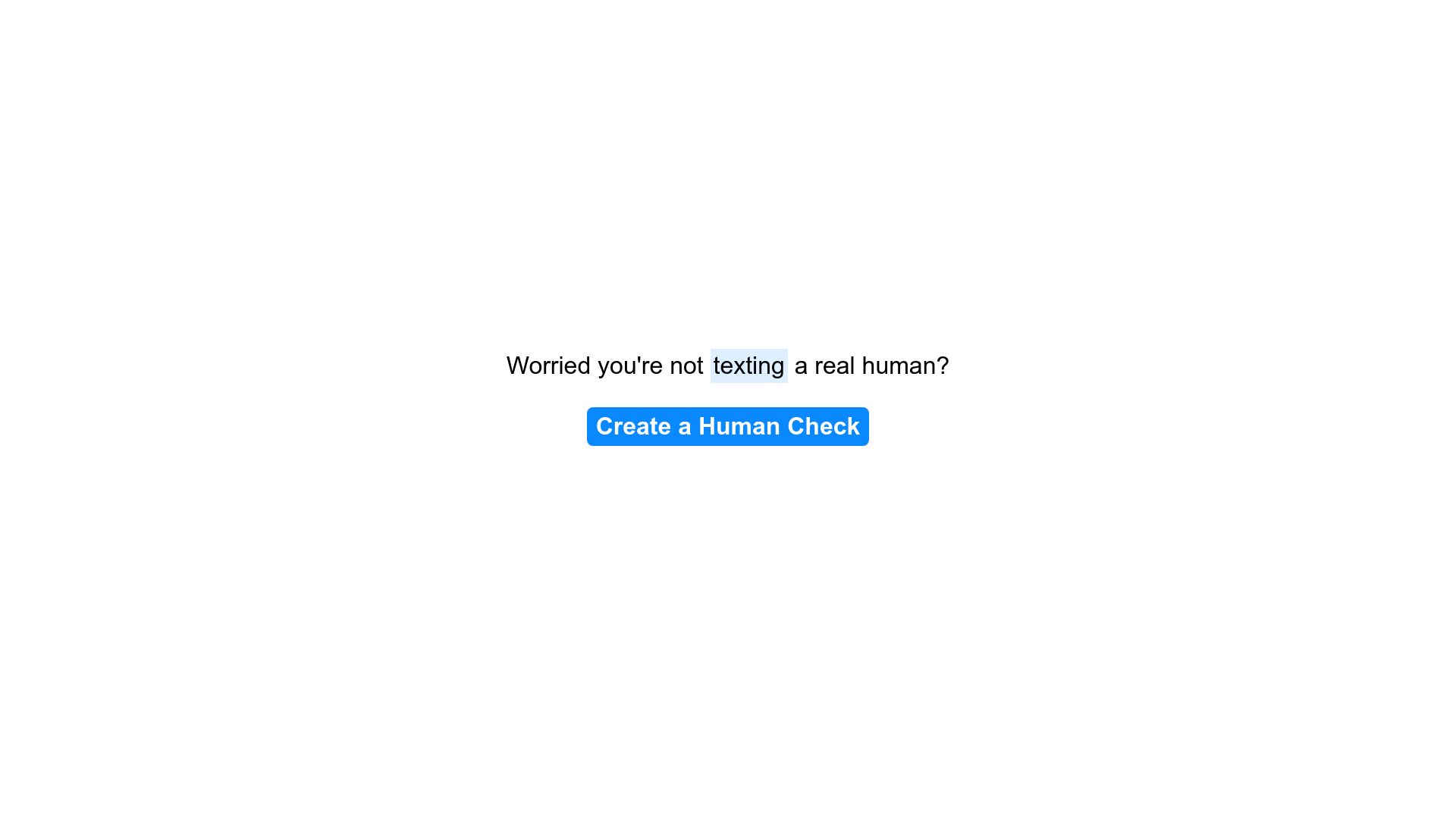 Screenshot of r-u-human.com: Show HN: Not sure you're talking to a human? Create a human check