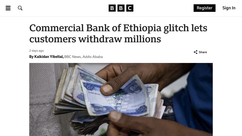 Screenshot of bbc.com: Commercial Bank of Ethiopia glitch lets customers withdraw millions