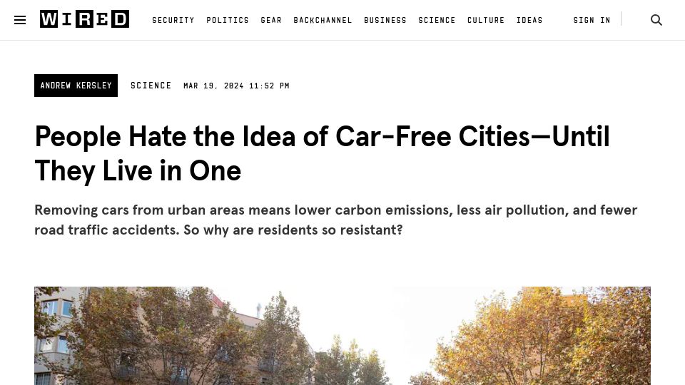 Screenshot of wired.com: People hate the idea of car-free cities until they live in one