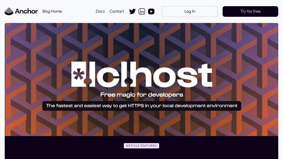 Screenshot of anchor.dev: Lcl.host: fast, easy HTTPS in your local dev environment