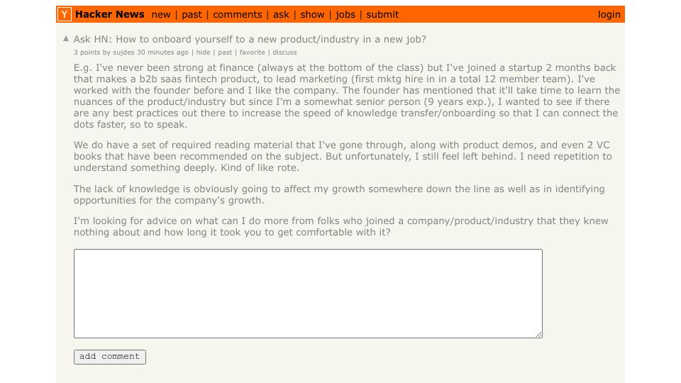 Screenshot of Hacker News post: Ask HN: How to onboard yourself to a new product/industry in a new job?