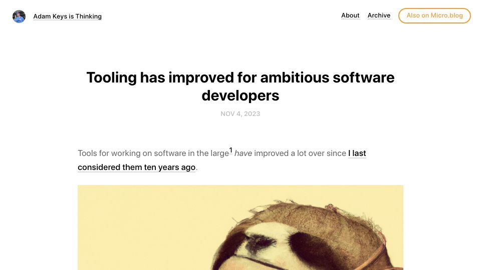 Screenshot of therealadam.com: Tooling has improved for ambitious software developers