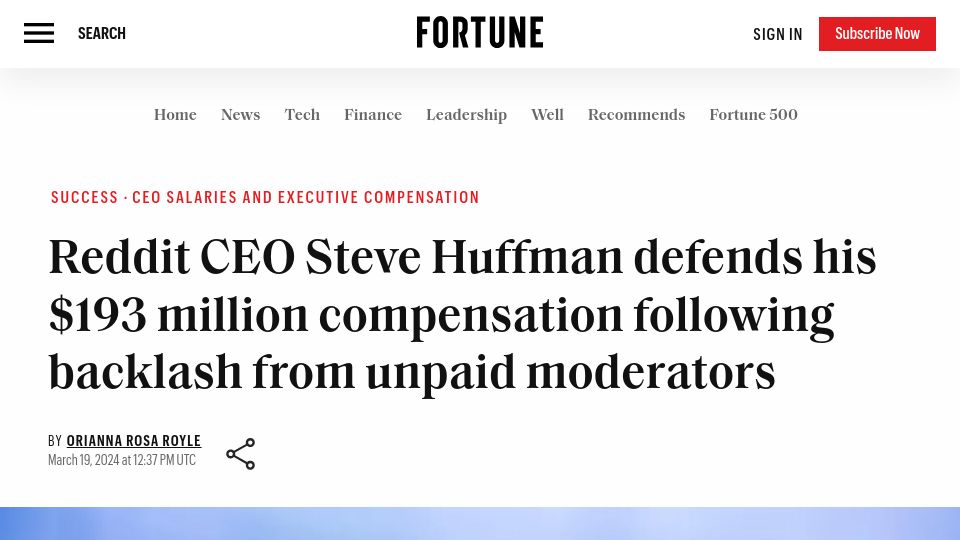 Screenshot of fortune.com: Reddit CEO defends $193M compensation following backlash from unpaid moderators