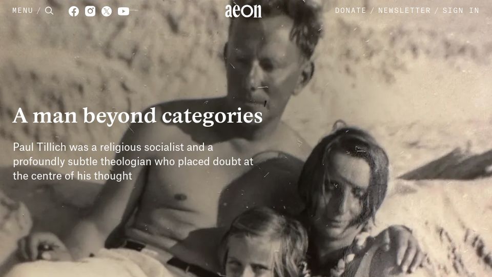 Screenshot of aeon.co: My grandfather Paul Tillich, the unbelieving theologian