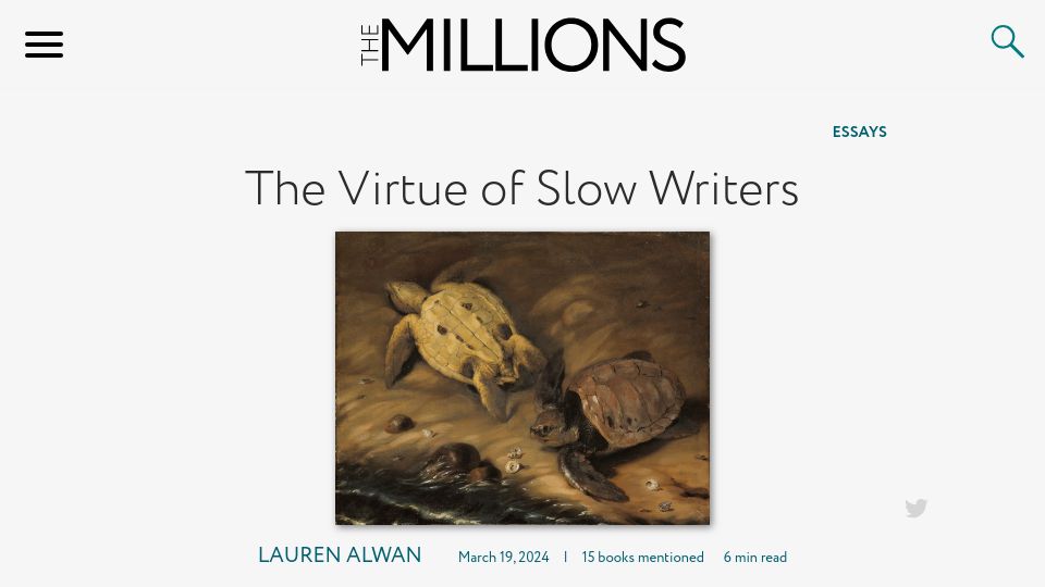 Screenshot of themillions.com: The Virtue of Slow Writers