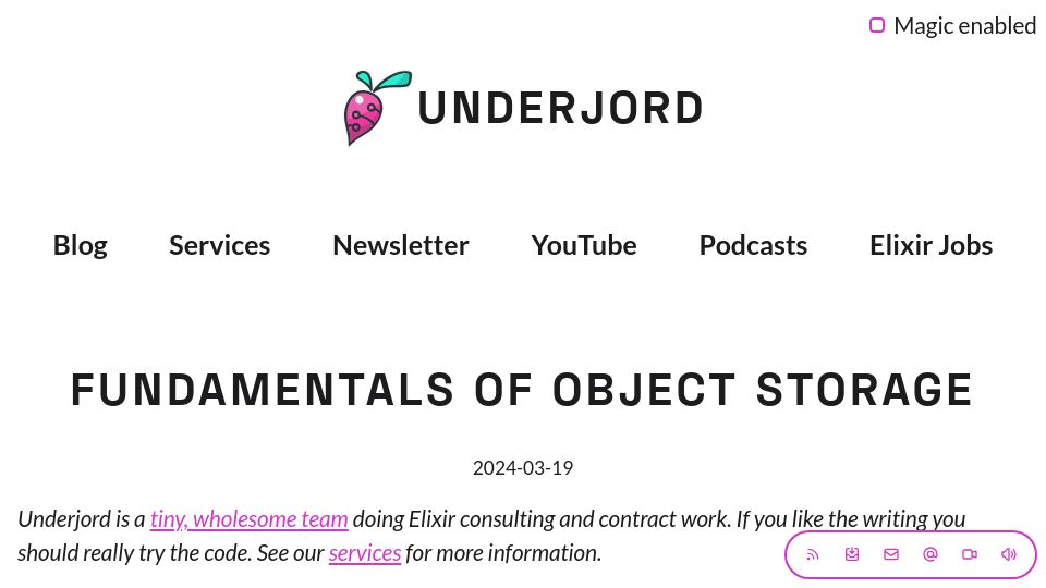 Screenshot of underjord.io: Fundamentals of Object Storage in Elixir
