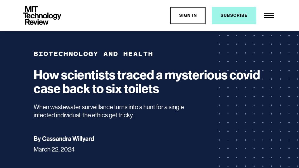 Screenshot of technologyreview.com: Scientists traced a mysterious Covid case back to six toilets