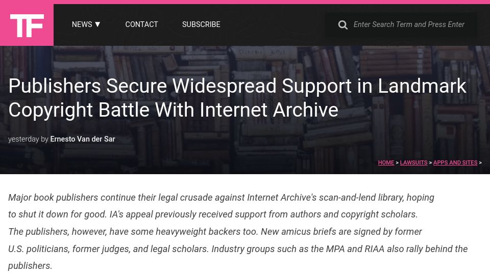 Screenshot of torrentfreak.com: Publishers secure widespread support in copyright battle with Internet Archive