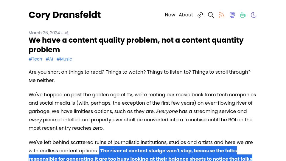 Screenshot of coryd.dev: We have a content quality problem, not a content quantity problem