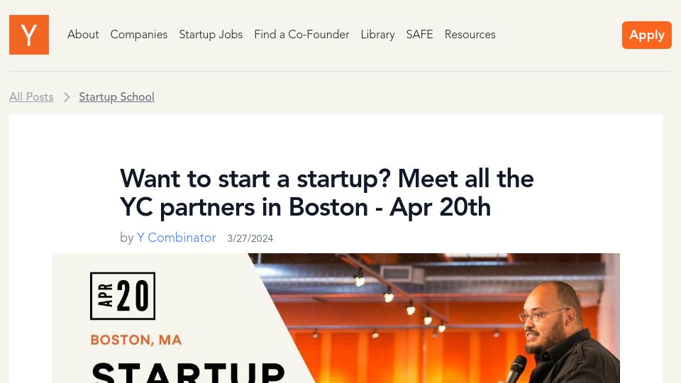 Screenshot of ycombinator.com: Want to start a startup? Meet all the YC partners in Boston – Apr 20th