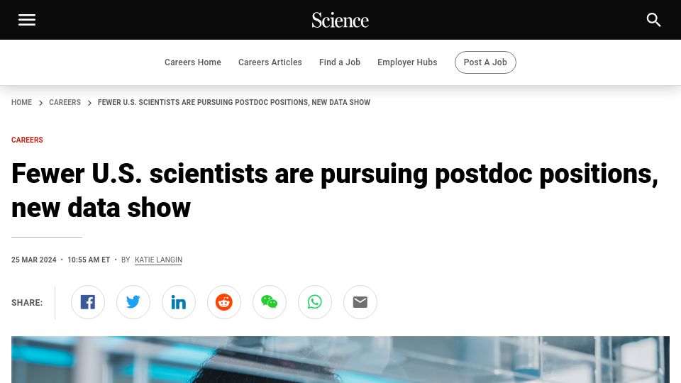 Screenshot of science.org: Fewer U.S. scientists are pursuing postdoc positions, new data show