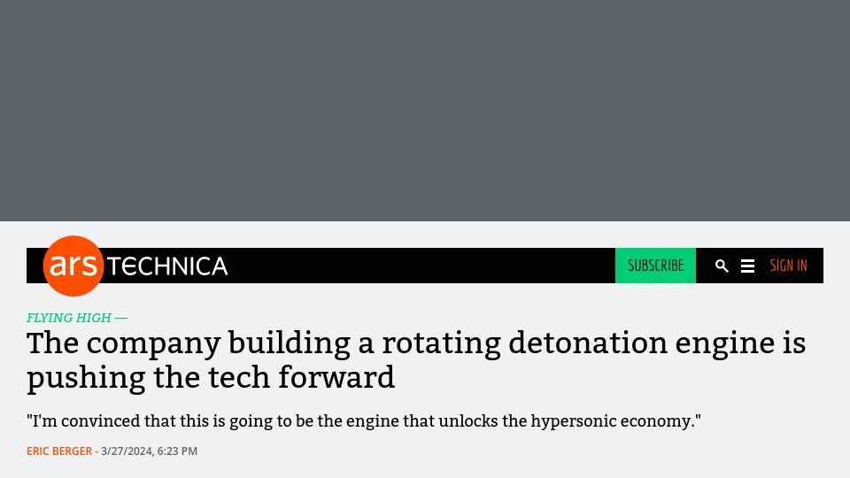 Screenshot of arstechnica.com: The company building a rotating detonation engine is pushing the tech forward