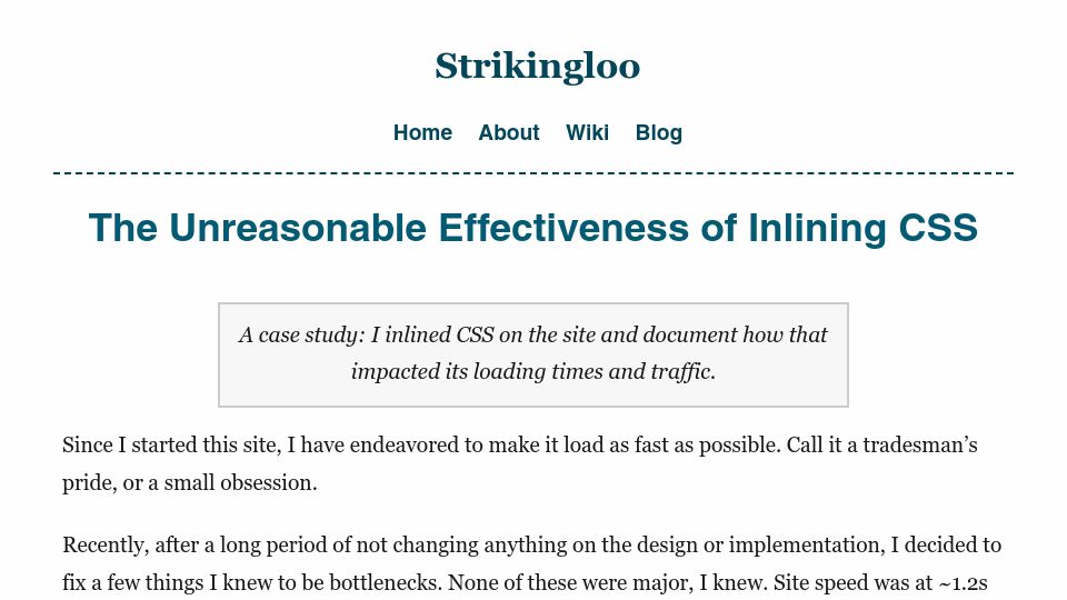 Screenshot of strikingloo.github.io: The Unreasonable Effectiveness of Inlining CSS
