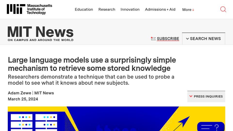 Screenshot of news.mit.edu: LLMs use a surprisingly simple mechanism to retrieve some stored knowledge