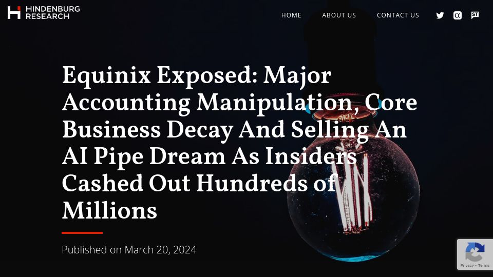Screenshot of hindenburgresearch.com: Equinix: Major Accounting Manipulation, Core Business Decay
