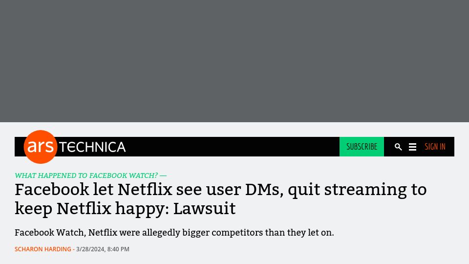 Screenshot of arstechnica.com: Facebook let Netflix see user DMs, quit streaming to keep Netflix happy